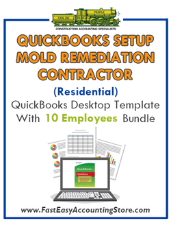 Mold Remediation Contractor Residential QuickBooks Setup Desktop Template 0-10 Employees Bundle - Fast Easy Accounting Store
