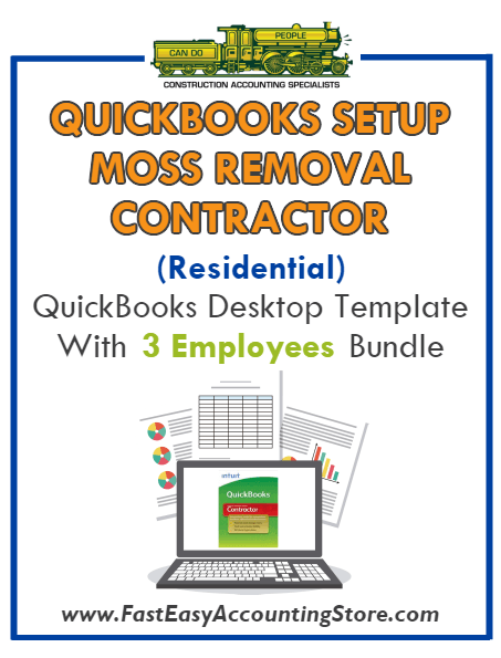 Moss Removal Contractor Residential QuickBooks Setup Desktop Template 0-3 Employees Bundle - Fast Easy Accounting Store