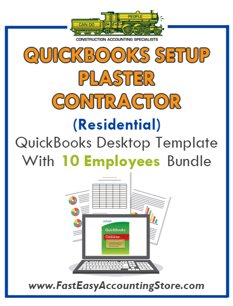 Plaster Contractor Residential QuickBooks Setup Desktop Template 0-10 Employees Bundle - Fast Easy Accounting Store