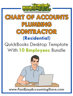 Plumbing Contractor Residential QuickBooks Chart Of Accounts Desktop Version With 10 Employees Bundle - Fast Easy Accounting Store