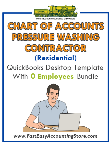Pressure Washing Contractor Residential QuickBooks Chart Of Accounts Desktop Version With 0 Employees Bundle - Fast Easy Accounting Store