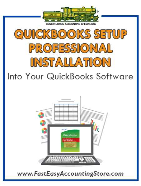 .Professional Installation Of QuickBooks Setup Template Into Your QuickBooks - Fast Easy Accounting Store