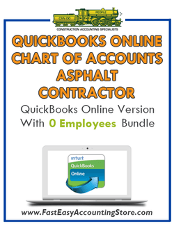 Asphalt Contractor QuickBooks Online Chart Of Accounts With 0 Employees Bundle - Fast Easy Accounting Store