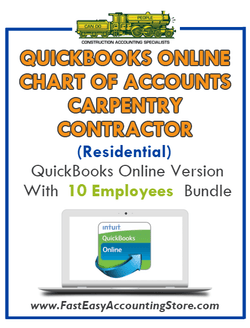 Carpentry Contractor Residential QuickBooks Online Chart Of Accounts With 0-10 Employees Bundle - Fast Easy Accounting Store