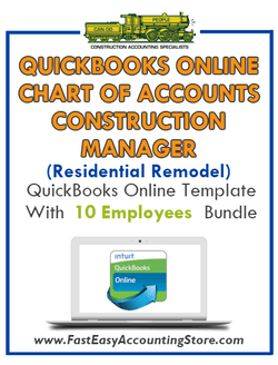Construction Manager Residential Remodel QuickBooks Online Chart Of Accounts With 0-10 Employees Bundle - Fast Easy Accounting Store
