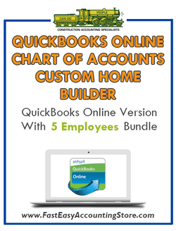 Custom Home Builder QuickBooks Online Chart Of Accounts With 0-5 Employees Bundle - Fast Easy Accounting Store