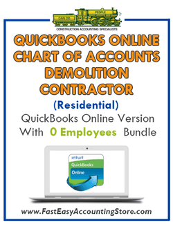 Demolition Contractor Residential QuickBooks Online Chart Of Accounts With 0 Employees Bundle - Fast Easy Accounting Store