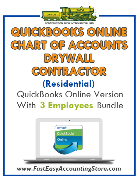 Drywall Contractor Residential QuickBooks Online Chart Of Accounts With 0-3 Employees Bundle - Fast Easy Accounting Store