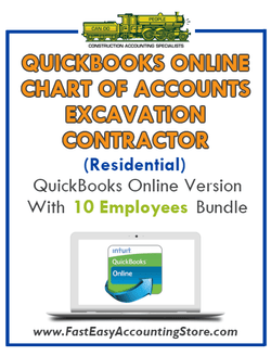 Excavation Contractor Residential QuickBooks Online Chart Of Accounts With 0-10 Employees Bundle - Fast Easy Accounting Store