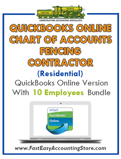 Fencing Contractor Residential QuickBooks Online Chart Of Accounts With 0-10 Employees Bundle - Fast Easy Accounting Store