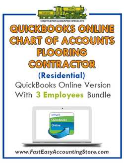 Flooring Contractor Residential QuickBooks Online Chart Of Accounts With 0-3 Employees Bundle - Fast Easy Accounting Store