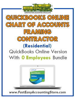 Framing Contractor Residential QuickBooks Online Chart Of Accounts With 0 Employees Bundle - Fast Easy Accounting Store