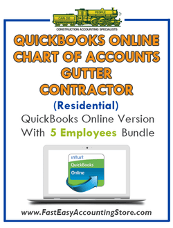 Gutter Contractor Residential QuickBooks Online Chart Of Accounts With 0-5 Employees Bundle - Fast Easy Accounting Store