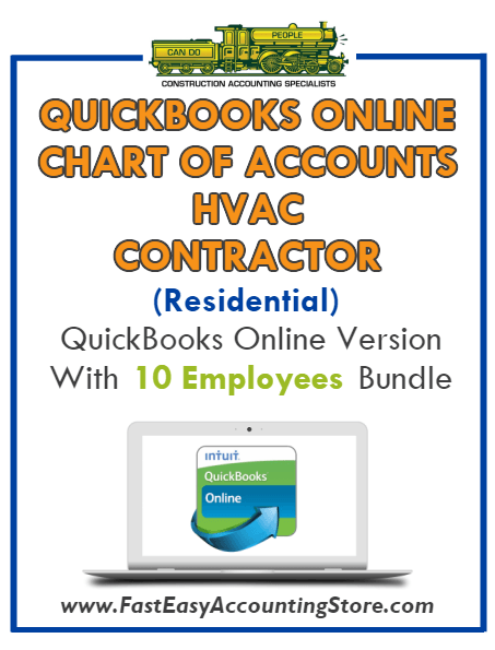 HVAC Contractor Residential QuickBooks Online Chart Of Accounts With 0-10 Employees Bundle - Fast Easy Accounting Store