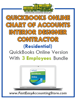Interior Designer Contractor Residential QuickBooks Online Chart Of Accounts With 0-3 Employees Bundle - Fast Easy Accounting Store