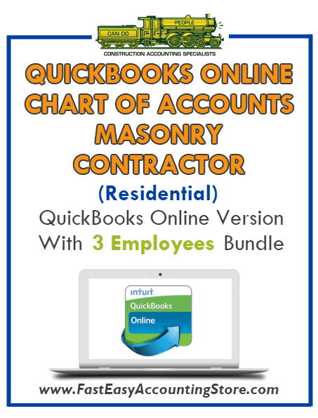 Masonry Contractor Residential QuickBooks Online Chart Of Accounts With 0-3 Employees Bundle - Fast Easy Accounting Store
