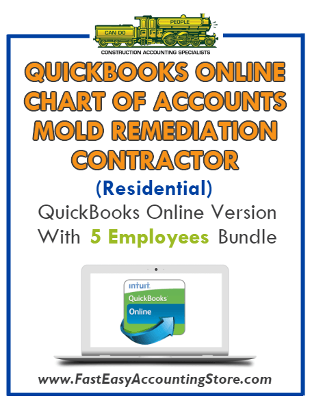 Mold Remediation Contractor Residential QuickBooks Online Chart Of Accounts With 0-5 Employees Bundle - Fast Easy Accounting Store