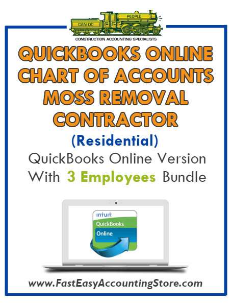 Moss Removal Contractor Residential QuickBooks Online Chart Of Accounts With 0-3 Employees Bundle - Fast Easy Accounting Store
