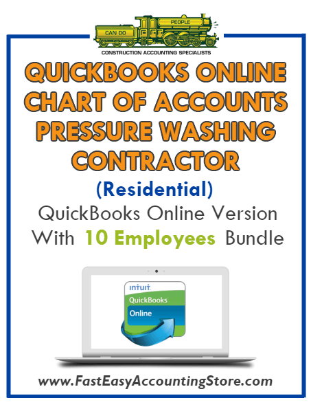 Pressure Washing Contractor Residential QuickBooks Online Chart Of Accounts With 0-10 Employees Bundle - Fast Easy Accounting Store