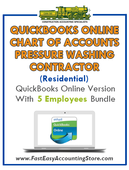 Pressure Washing Contractor Residential QuickBooks Online Chart Of Accounts With 0-5 Employees Bundle - Fast Easy Accounting Store
