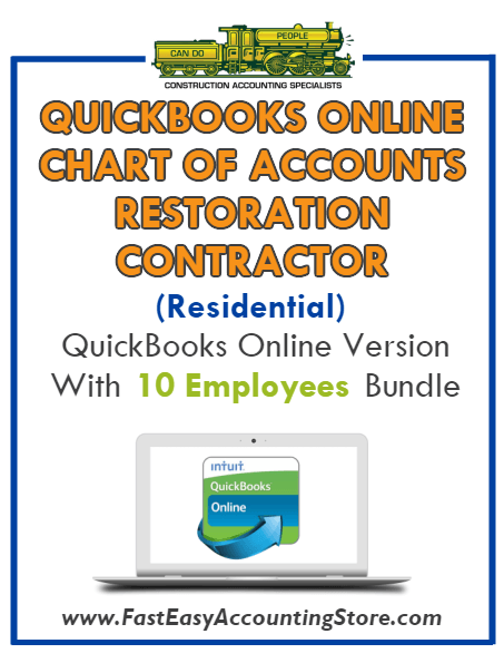 Restoration Contractor Residential QuickBooks Online Chart Of Accounts With 0-10 Employees Bundle - Fast Easy Accounting Store