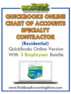Specialty Contractor Residential QuickBooks Online Chart Of Accounts With 0-3 Employees Bundle - Fast Easy Accounting Store