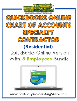 Specialty Contractor Residential QuickBooks Online Chart Of Accounts With 0-5 Employees Bundle - Fast Easy Accounting Store