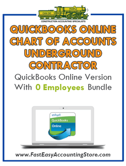Underground Contractor QuickBooks Online Chart Of Accounts With 0 Employees Bundle - Fast Easy Accounting Store