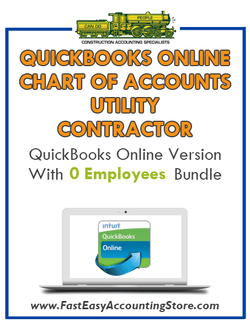Utility Contractor QuickBooks Online Chart Of Accounts With 0 Employees Bundle - Fast Easy Accounting Store