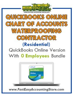 Waterproofing Contractor Residential QuickBooks Online Chart Of Accounts With 0 Employees Bundle - Fast Easy Accounting Store