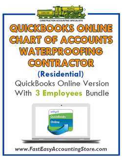 Waterproofing Contractor Residential QuickBooks Online Chart Of Accounts With 0-3 Employees Bundle - Fast Easy Accounting Store