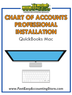 .Professional Installation Of QuickBooks Contractor Chart of Accounts For Mac Into Your QuickBooks Software - Fast Easy Accounting Store
