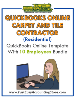 Carpet And Tile Contractor Residential QuickBooks Online Setup Template With 0-10 Employees Bundle - Fast Easy Accounting Store
