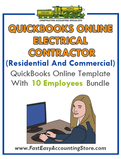 Electrical Contractor Residential And Commercial QuickBooks Online Setup Template With 0-10 Employees Bundle - Fast Easy Accounting Store
