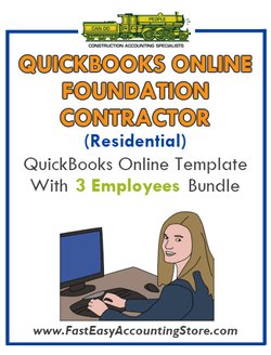 Foundation Contractor Residential QuickBooks Online Setup Template With 0-3 Employees Bundle - Fast Easy Accounting Store