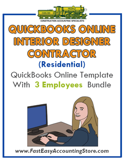 Interior Designer Contractor Residential QuickBooks Online Setup Template With 0-3 Employees Bundle - Fast Easy Accounting Store
