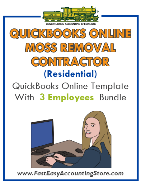 Moss Removal Contractor Residential QuickBooks Online Setup Template With 0-3 Employees Bundle - Fast Easy Accounting Store