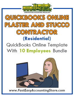 Plaster And Stucco Contractor Residential QuickBooks Online Setup Template With 0-10 Employees Bundle - Fast Easy Accounting Store