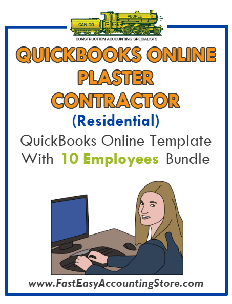 Plaster Contractor Residential QuickBooks Online Setup Template With 0-10 Employees Bundle - Fast Easy Accounting Store