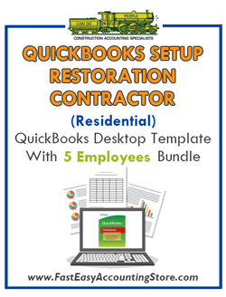Restoration Contractor Residential QuickBooks Setup Desktop Template 0-5 Employees Bundle - Fast Easy Accounting Store