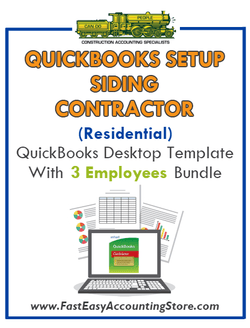 Siding Contractor Residential QuickBooks Setup Desktop Template 0-3 Employees Bundle - Fast Easy Accounting Store