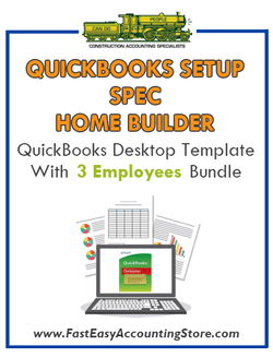 Spec Home Builder QuickBooks Setup Desktop Template With 3 Employees Bundle - Fast Easy Accounting Store