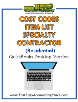Specialty Contractor Residential QuickBooks Cost Codes Item List Desktop Version Bundle - Fast Easy Accounting Store