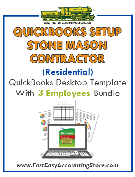 Stone Mason Contractor Residential QuickBooks Setup Desktop Template 0-3 Employees Bundle - Fast Easy Accounting Store