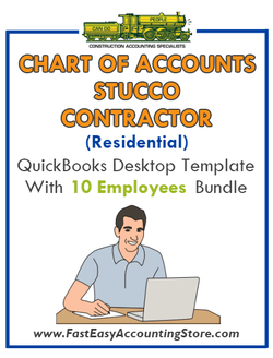 Stucco Contractor Residential QuickBooks Chart Of Accounts Desktop Version With 0-10 Employees Bundle - Fast Easy Accounting Store