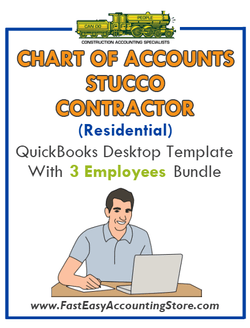 Stucco Contractor Residential QuickBooks Chart Of Accounts Desktop Version With 0-3 Employees Bundle - Fast Easy Accounting Store