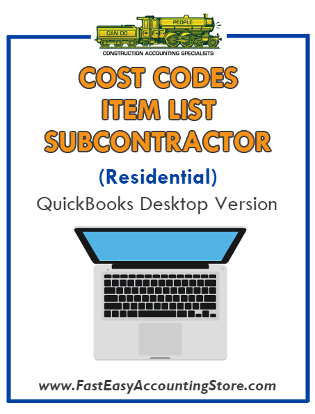 Subcontractor Residential QuickBooks Cost Codes Item List Desktop Version Bundle - Fast Easy Accounting Store