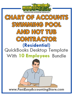 Swimming Pool And Hot Tub Contractor Residential QuickBooks Chart Of Accounts Desktop Version With 0-10 Employees Bundle - Fast Easy Accounting Store