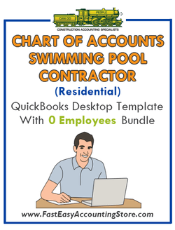Swimming Pool Contractor Residential QuickBooks Chart Of Accounts Desktop Version With 0 Employees Bundle - Fast Easy Accounting Store