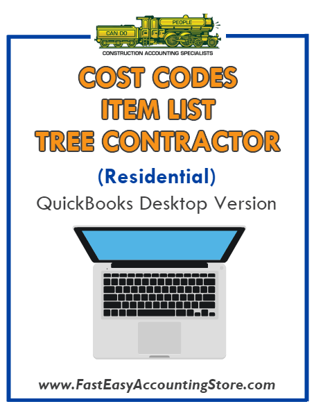 Tree Contractor Residential QuickBooks Cost Codes Item List Desktop Version Bundle - Fast Easy Accounting Store